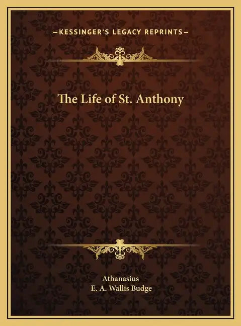 The Life of St. Anthony - Hardcover