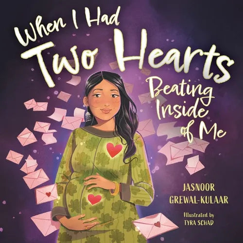 When I Had Two Hearts Beating Inside of Me: A Love Letter to My Baby - Paperback
