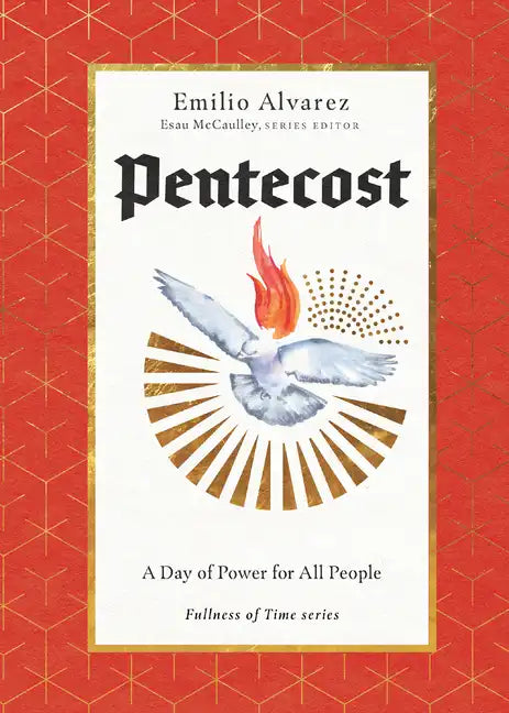 Pentecost: A Day of Power for All People - Hardcover