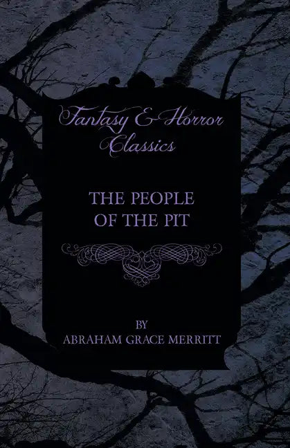 The People of the Pit - Paperback
