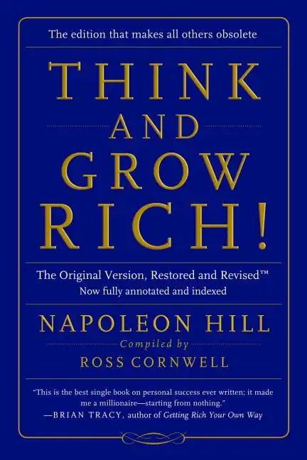 Think and Grow Rich!: The Original Version, Restored and Revisedâ[ - Paperback