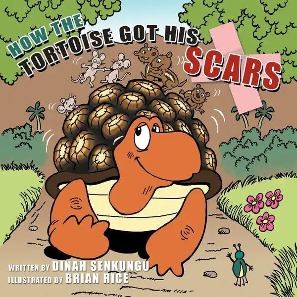 How the Tortoise Got His Scars - Paperback