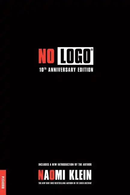 No LOGO: No Space, No Choice, No Jobs - Paperback
