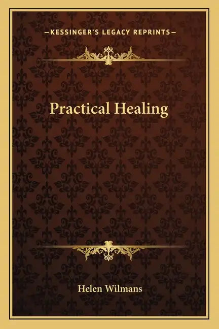 Practical Healing - Paperback