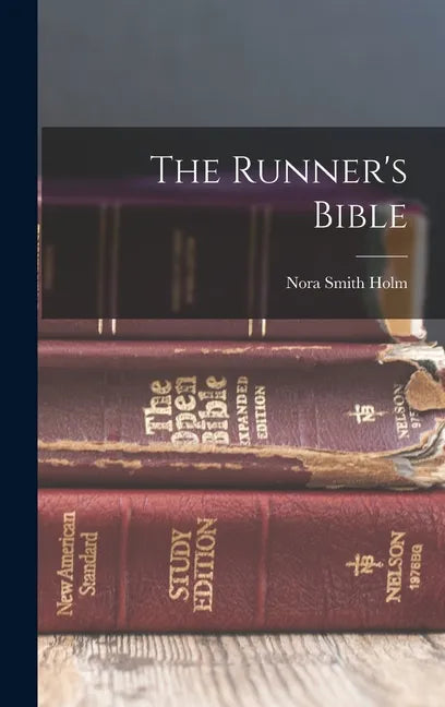 The Runner's Bible - Hardcover