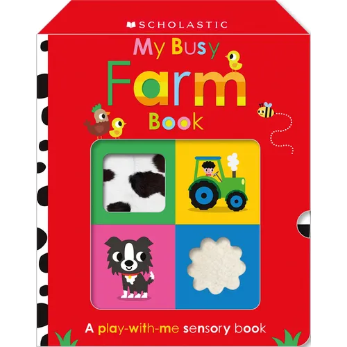 My Busy Farm Book: Scholastic Early Learners (Touch and Explore) - Paperback