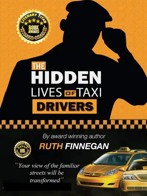 The Hidden Lives of Taxi Drivers: A question of knowledge - Paperback