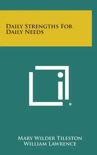 Daily Strengths for Daily Needs - Hardcover