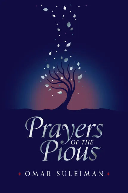 Prayers of the Pious - Hardcover