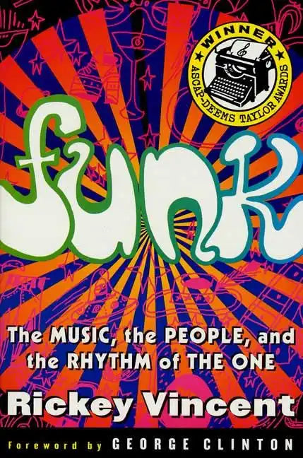 Funk: The Music, the People, and the Rhythm of the One - Paperback