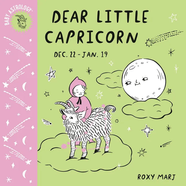 Baby Astrology: Dear Little Capricorn - Board Book