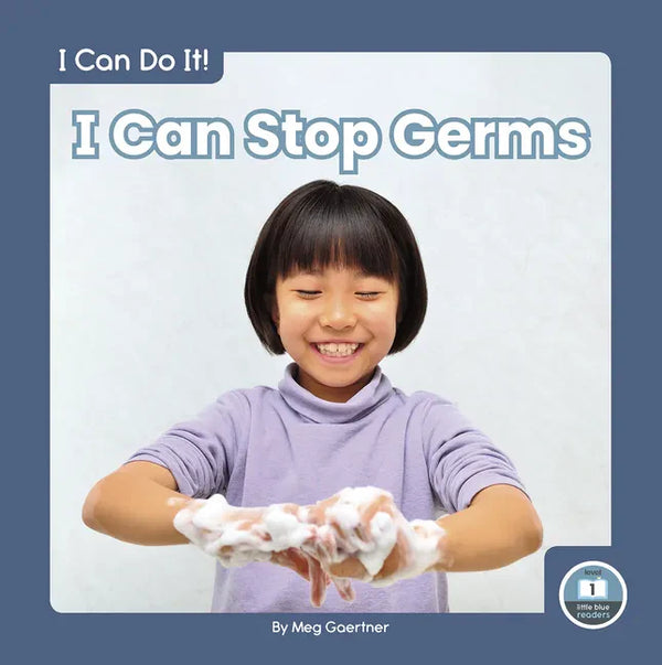 I Can Stop Germs - Library Binding