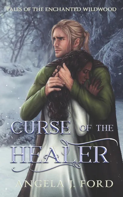 Curse of the Healer: An Adult Fairy Tale Fantasy Romance - Paperback