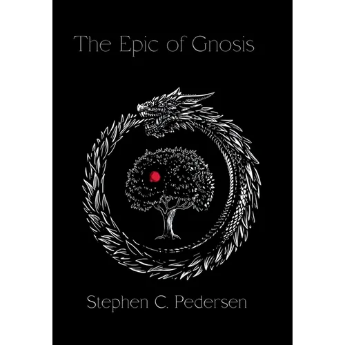 The Epic of Gnosis - Hardcover