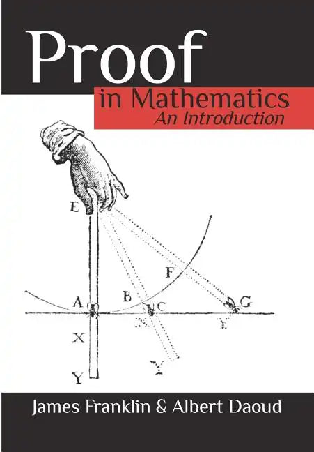 Proof in Mathematics: An Introduction - Paperback