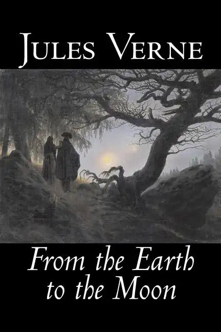 From the Earth to the Moon by Jules Verne, Fiction, Fantasy & Magic - Paperback