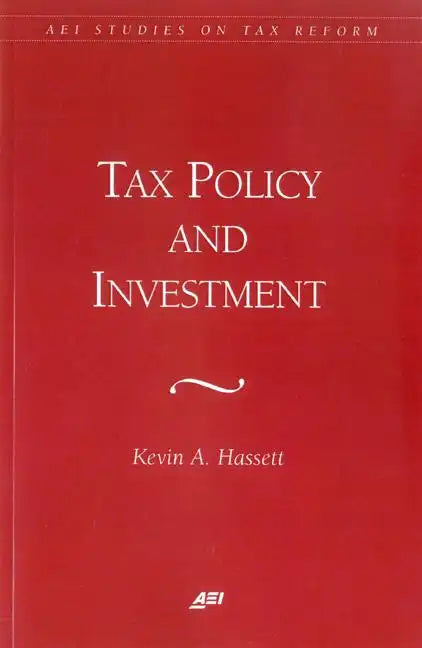 Tax Policy and Investment - Paperback
