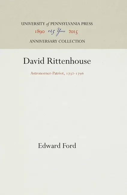 David Rittenhouse: Astronomer-Patriot, 1732-1796 - Hardcover
