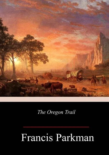 The Oregon Trail - Paperback