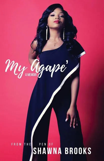 My Agape': A Memoir - Paperback