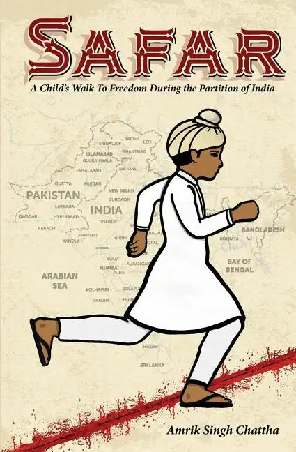 Safar: A Child's Walk To Freedom During the Partition of India - Paperback