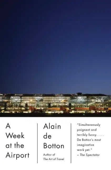 A Week at the Airport - Paperback