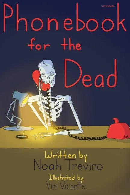 Phonebook for the Dead - Paperback