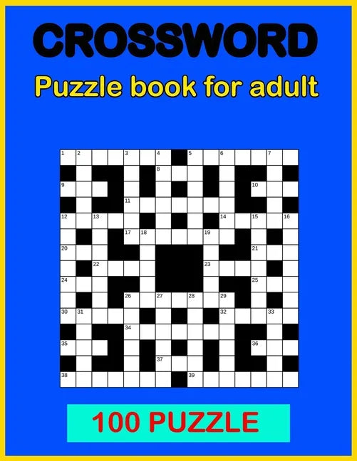 Crossword puzzle book: Book for adult 100 puzzle - Paperback