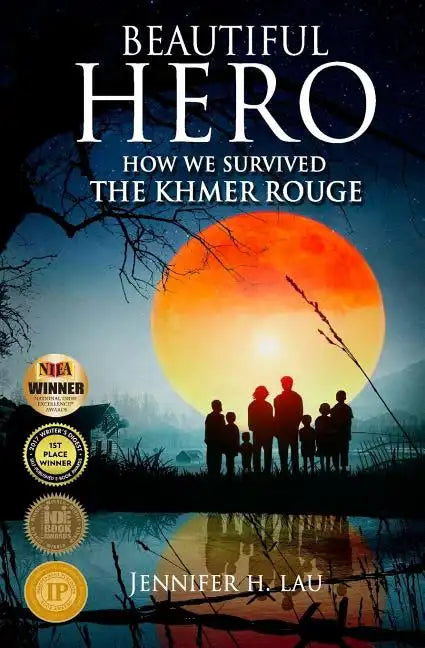 Beautiful Hero: How We Survived the Khmer Rouge - Paperback