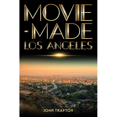 Movie-Made Los Angeles - Paperback