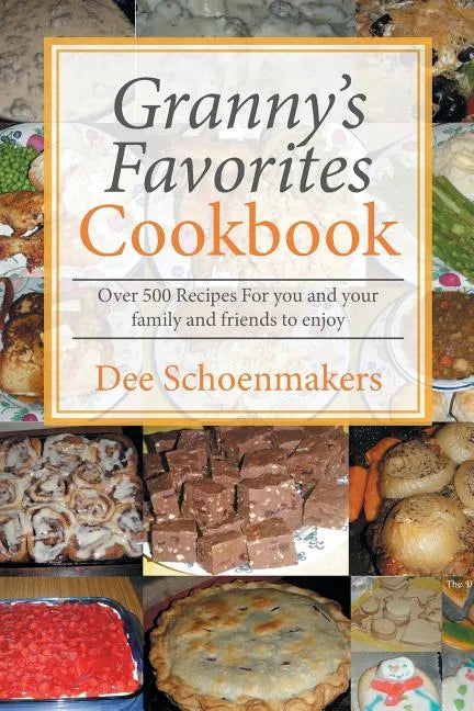 Granny's Favorites Cookbook - Paperback