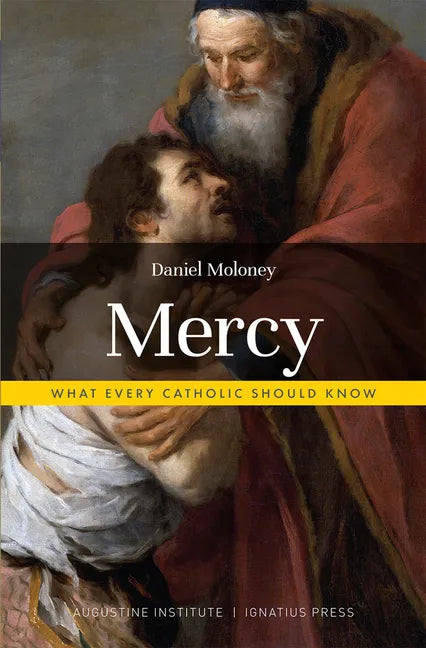 Mercy: What Every Catholic Should Know - Paperback