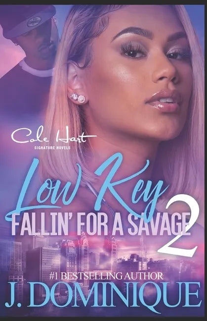 Low Key Fallin' For A Savage 2: African American Urban Fiction - Paperback