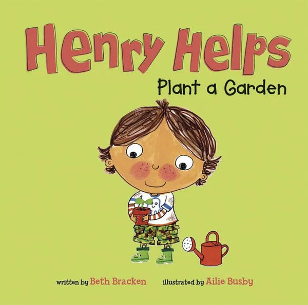 Henry Helps Plant a Garden - Paperback