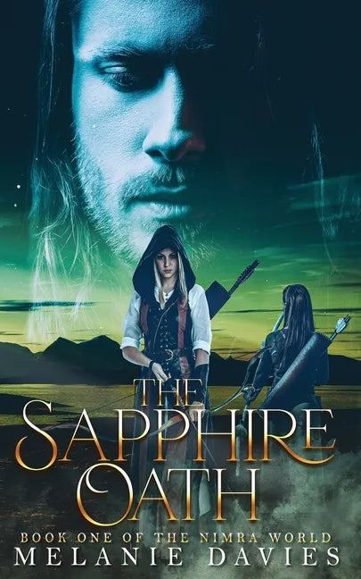 The Sapphire Oath: Book One of The Nimra World - Paperback