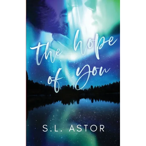 The Hope of You: In the Stars Book One - Paperback
