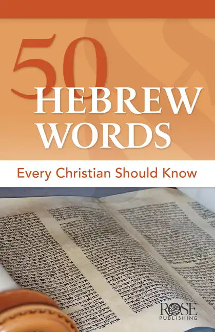 50 Hebrew Words Every Christian Should Know - Paperback