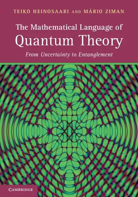 The Mathematical Language of Quantum Theory - Hardcover