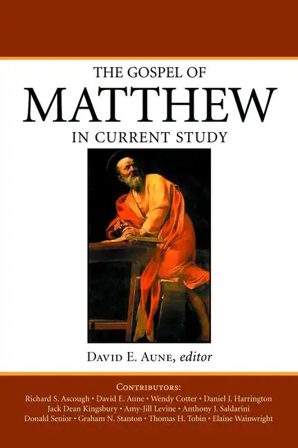 The Gospel of Matthew in Current Study - Paperback