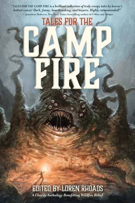 Tales for the Camp Fire: A Charity Anthology Benefitting Wildfire Relief - Paperback