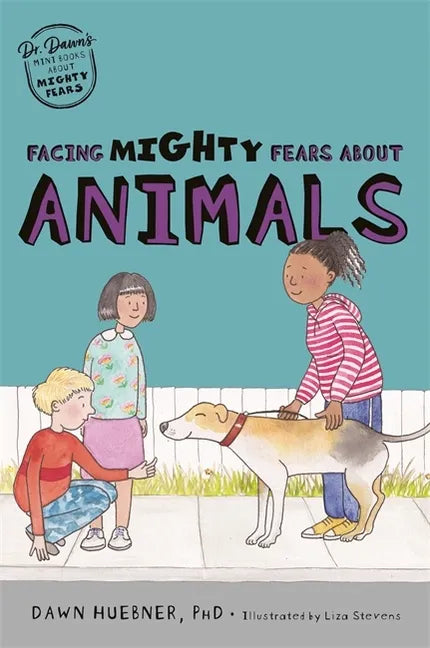 Facing Mighty Fears about Animals - Paperback