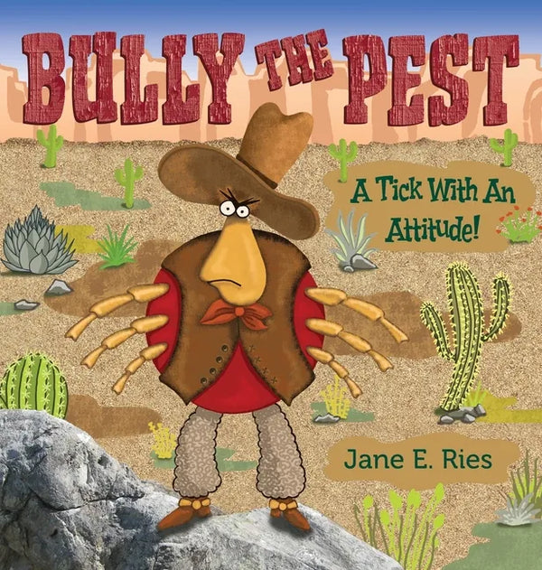 Bully the Pest - Hardcover