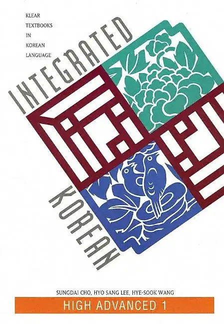 Integrated Korean: High Advanced 1 - Paperback