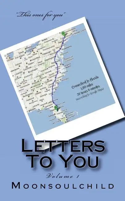 Letters To You: Volume 1 - Paperback