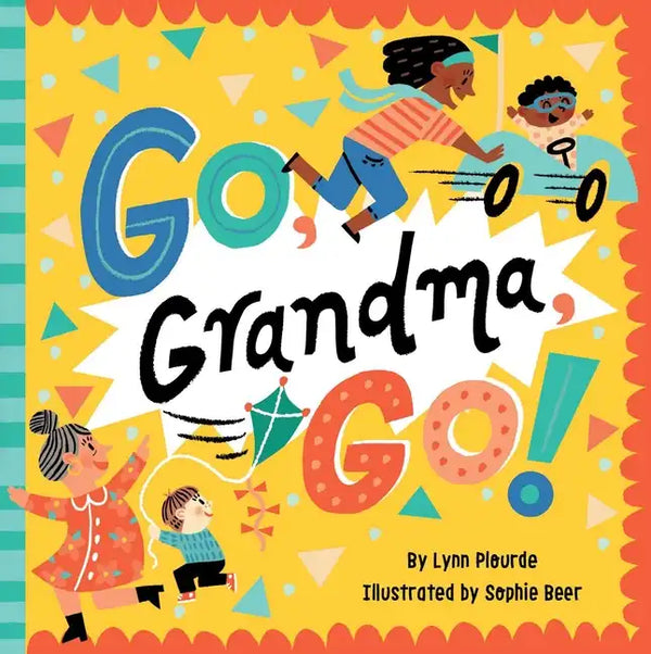 Go, Grandma, Go! - Board Book