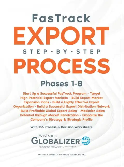 FasTrack Export Step-by-Step Process: Phases 1-8 - Hardcover
