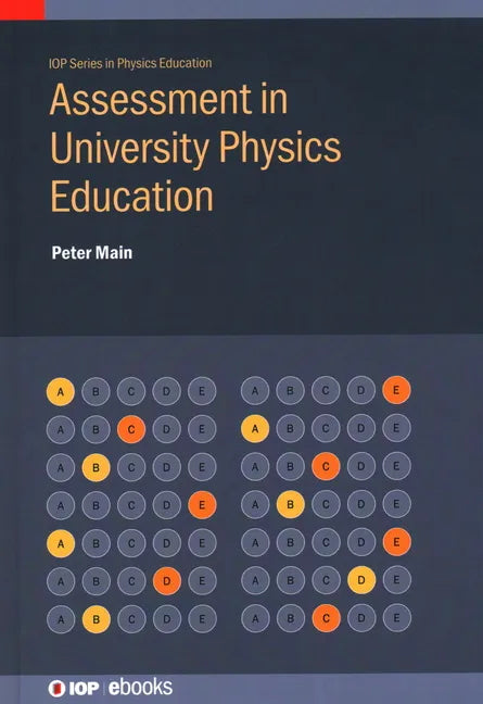 Assessment in University Physics Education - Hardcover