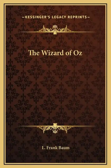 The Wizard of Oz - Hardcover