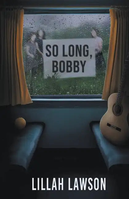 So Long, Bobby - Paperback