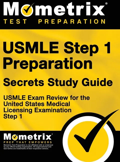 USMLE Step 1 Preparation Secrets Study Guide: USMLE Exam Review for the United States Medical Licensing Examination Step 1 - Hardcover